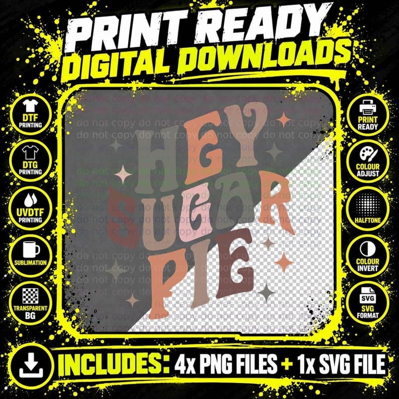 Hey Sugar Pie Fall T-Shirt, Vintage Text with Pie Png SVG Digital Bundle