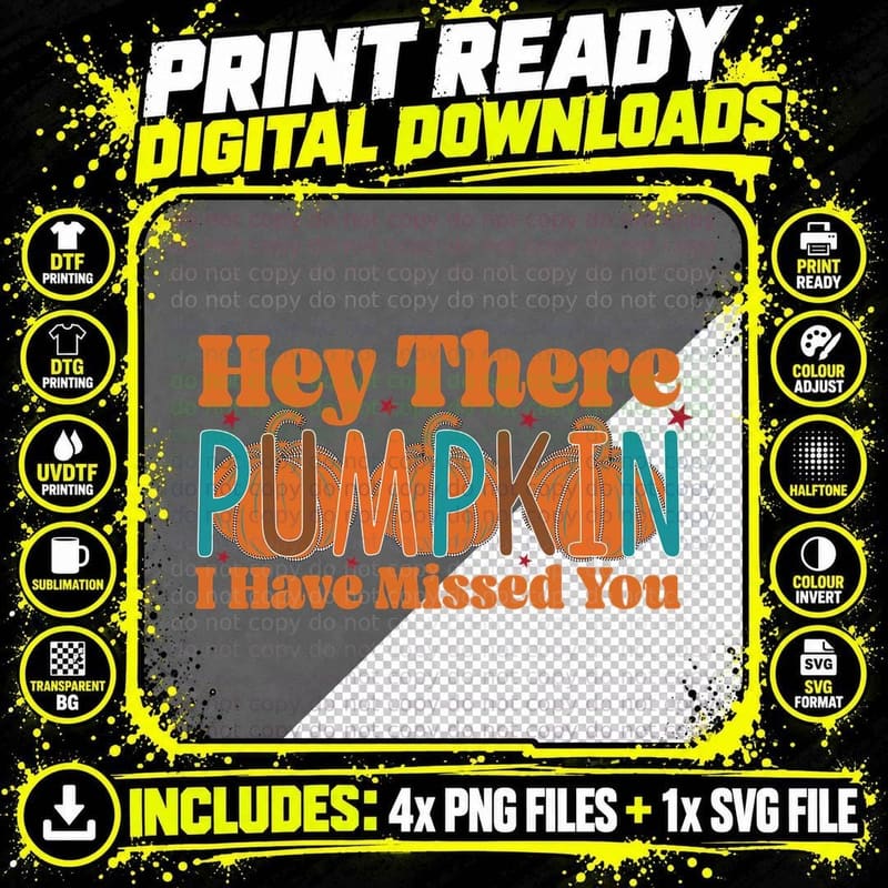 Hey There Pumpkin I Have Missed You Fall T-Shirt Png SVG Digital Bundle