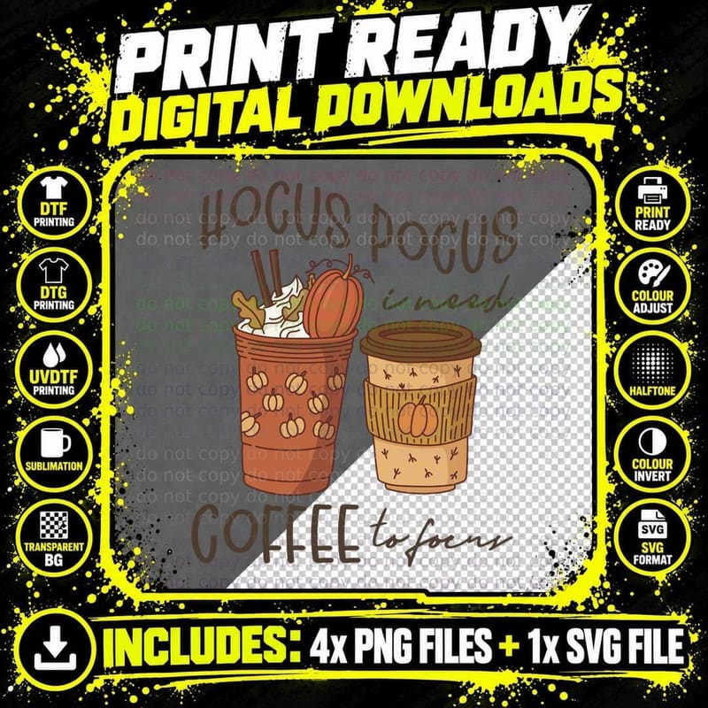 Hocus Pocus I Need Coffee to Focus Fall T-Shirt Png SVG Digital Bundle