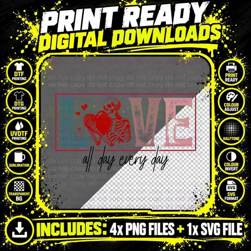 Love All Day Every Skeleton Ribs Bones Heart Valentine Png SVG Digital Bundle