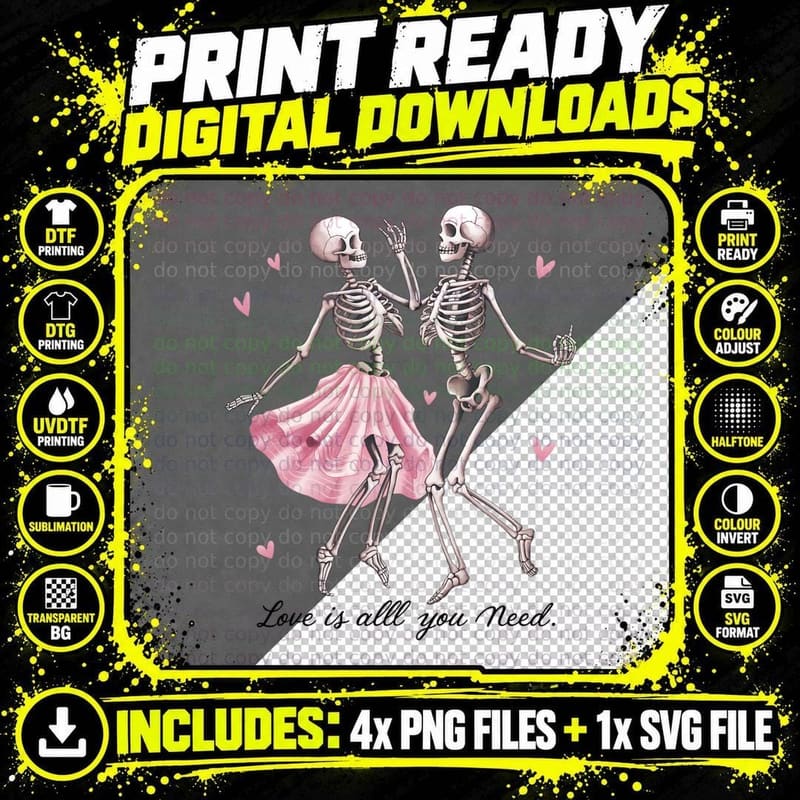 Love Is All You Need Skeleton Couple Dancing Romantic Png SVG Digital Bundle