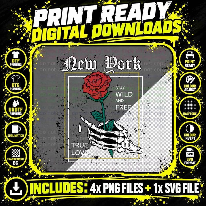 New York Stay Wild and Free True Love Red Rose Skeleton Png SVG Digital Bundle