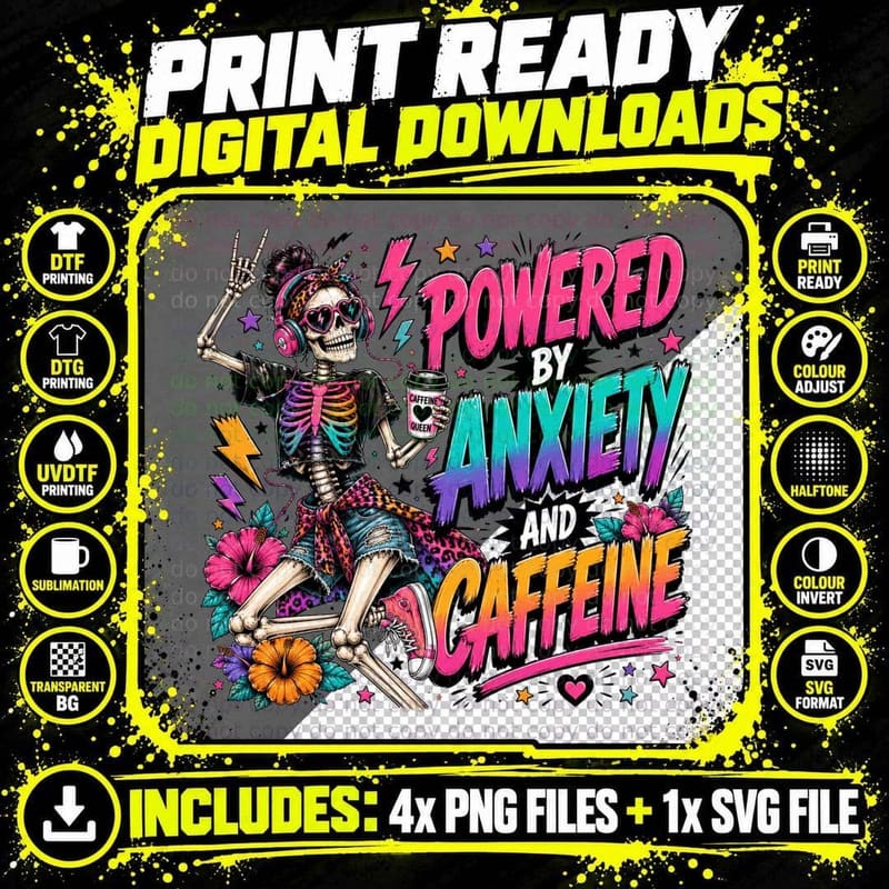 Powered by Anxiety and Caffeine T-Shirt Png SVG Digital Bundle