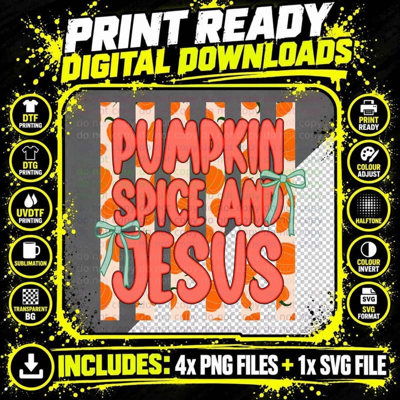 Pumpkin Spice and Jesus Christian T-Shirt Png SVG Digital Bundle