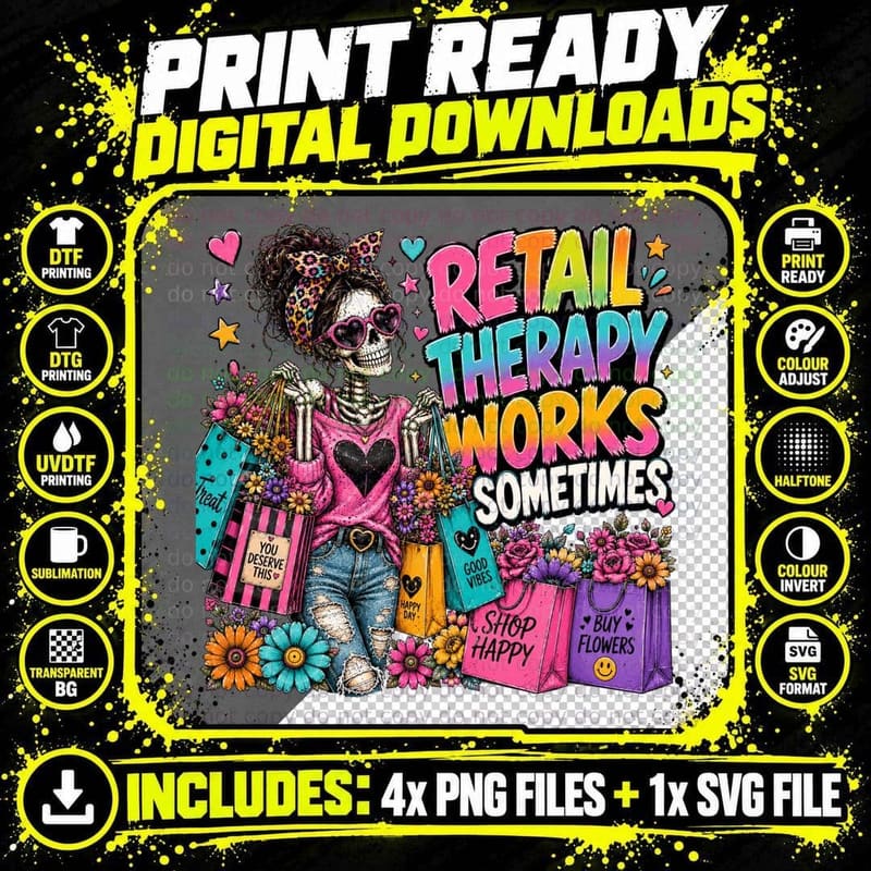 Retail Therapy Works Sometimes T-Shirt Png SVG Digital Bundle