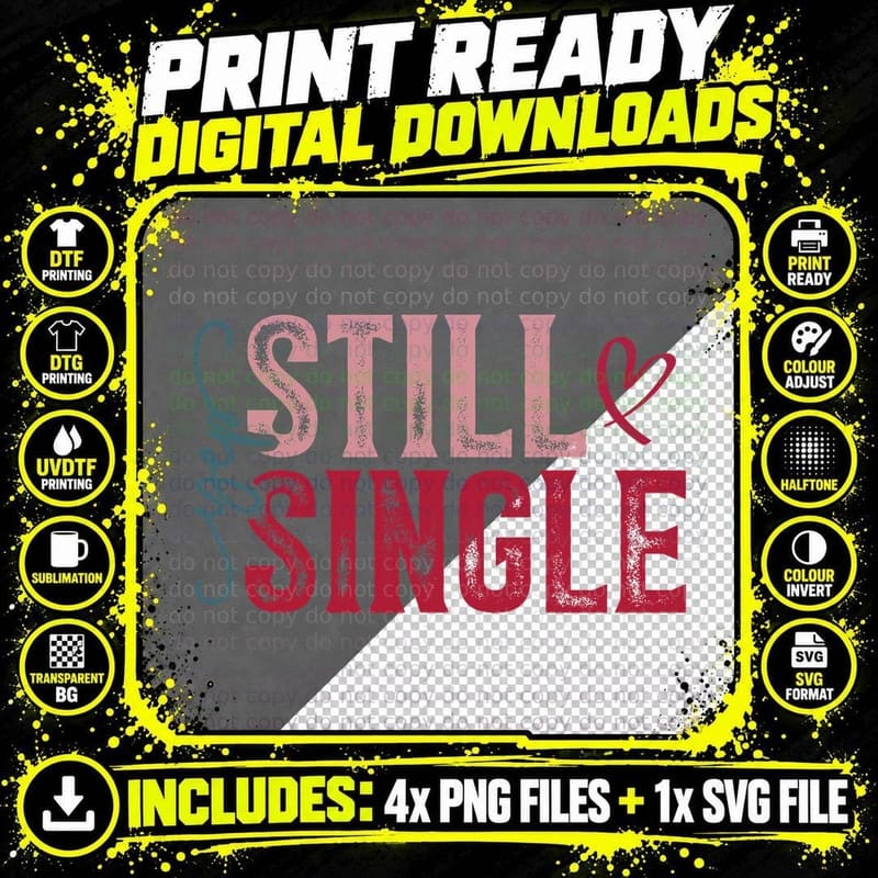 Still Single Skeleton Skull Hearts Stars Pink Valentine Png SVG Digital Bundle