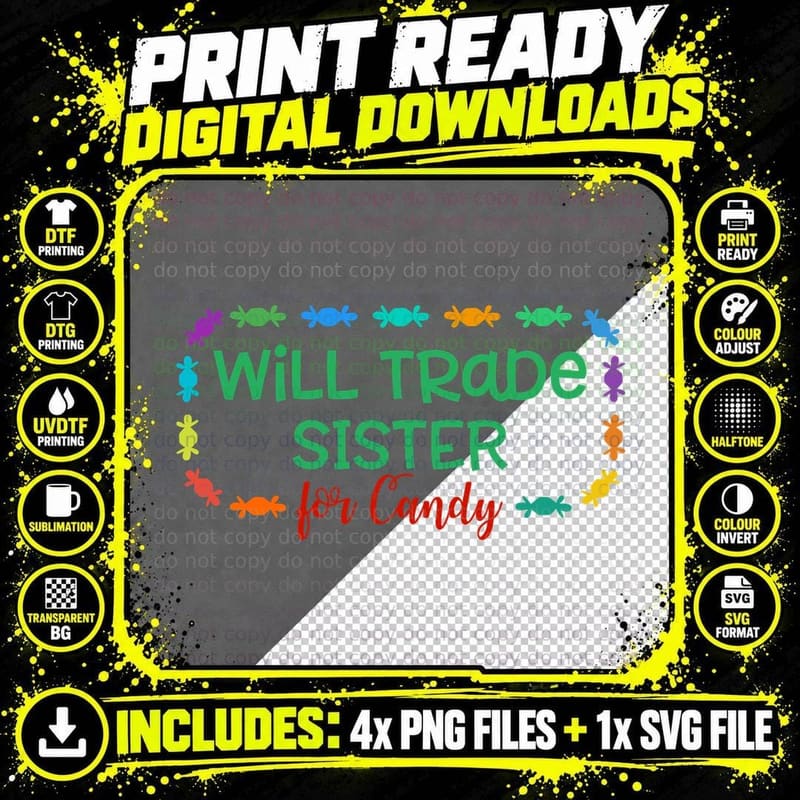 Will Trade Sister for Candy T-Shirt Png SVG Digital Bundle