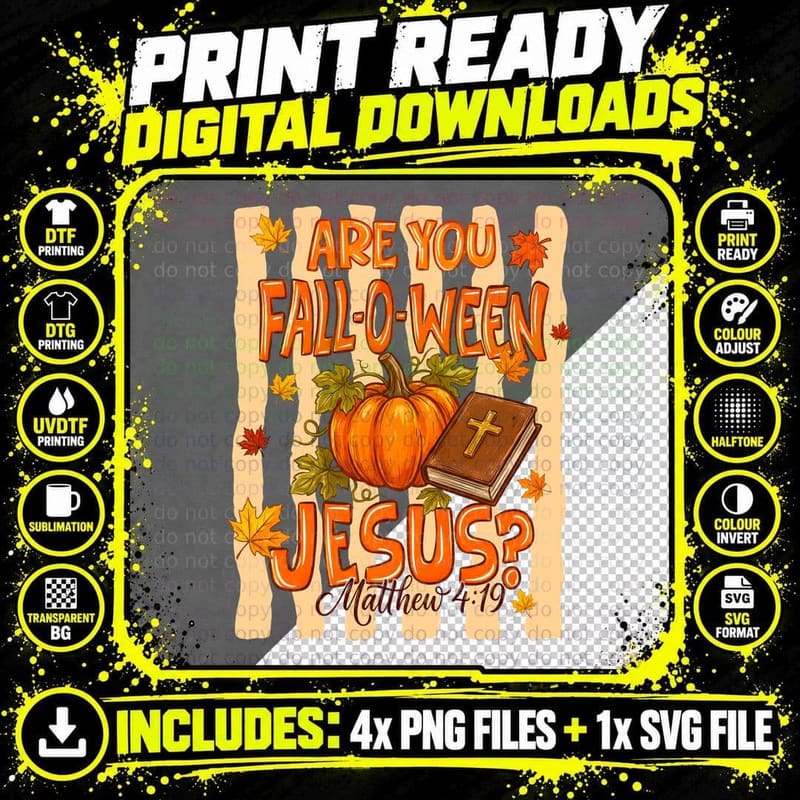 Are You Fall-O-Ween Jesus Halloween T-Shirt Png SVG Digital Bundle