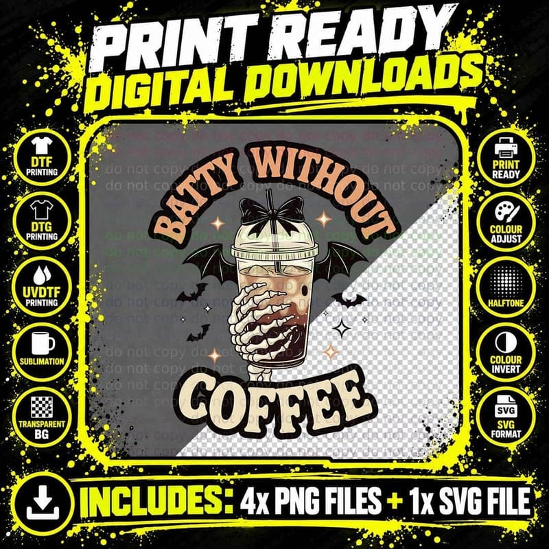 Batty Without Coffee Halloween T-Shirt Png SVG Digital Bundle