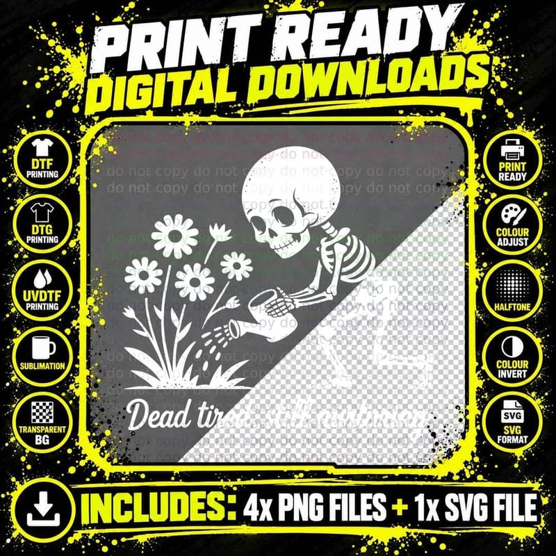 Dead Tired Still Nurturing Funny Skull T-Shirt Png SVG Digital Bundle