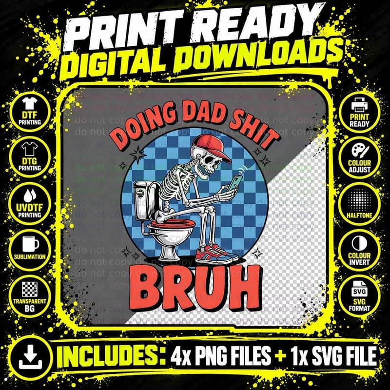 Doing Dad Shit Bruh Fathers Day T-Shirt Png SVG Digital Bundle