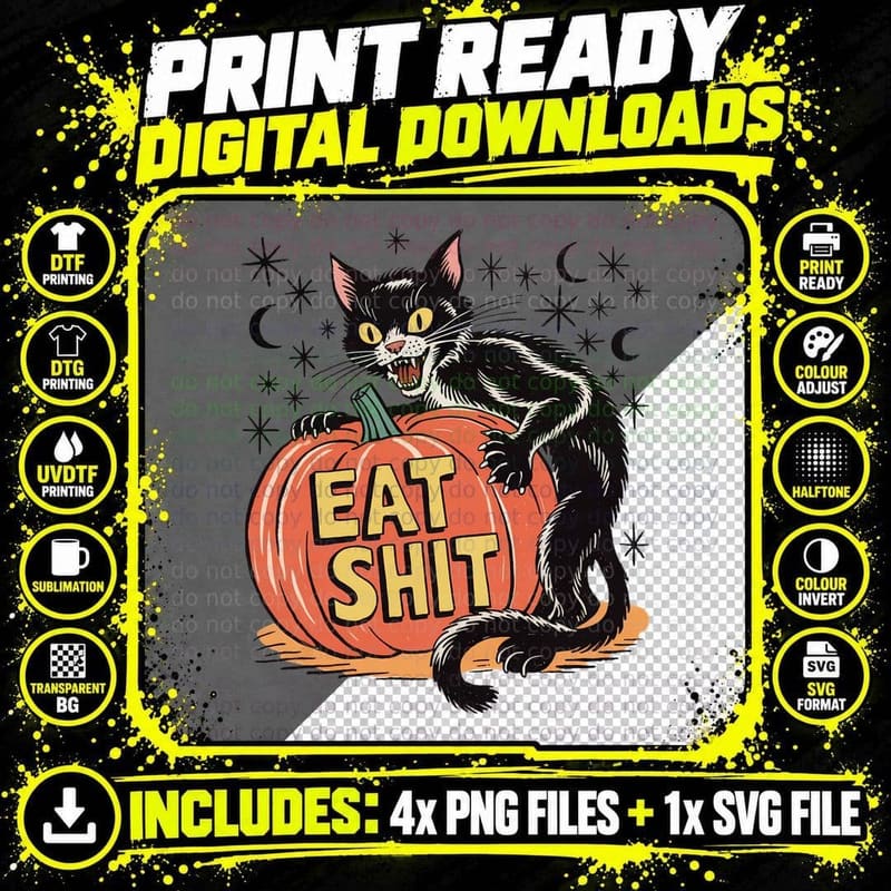 Eat Shit Funny Halloween T-Shirt, Black Cat on Pumpkin Png SVG Digital Bundle