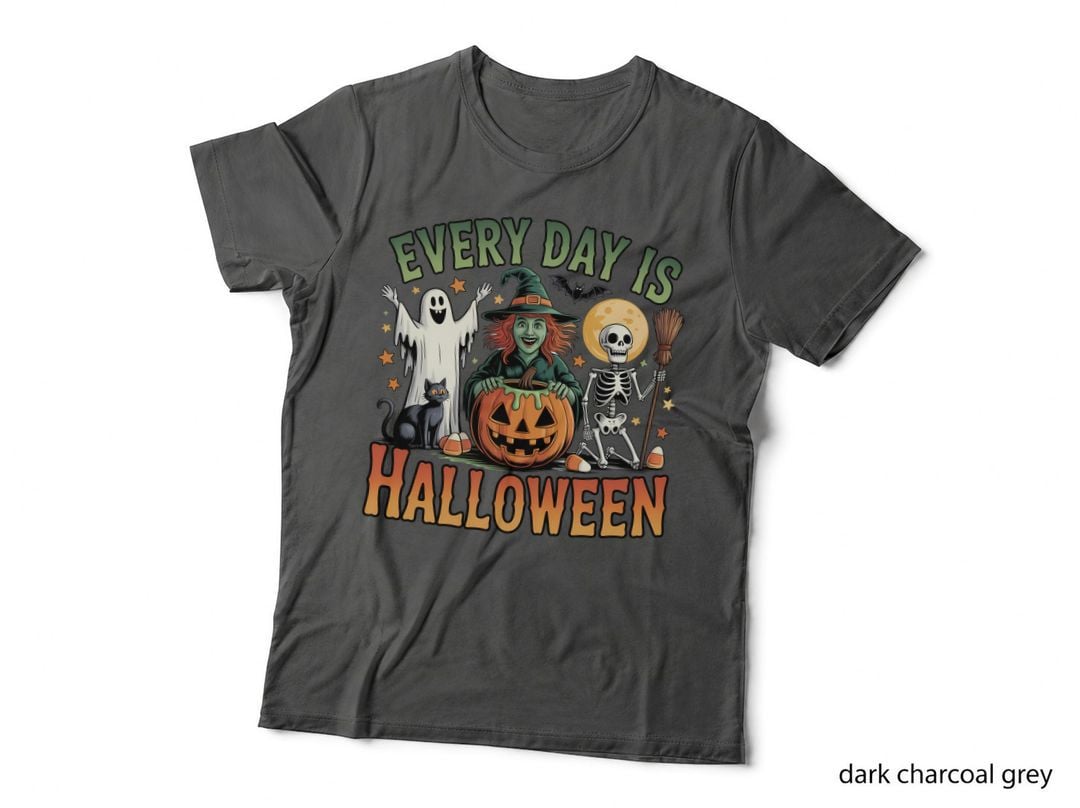 Every Day Is Halloween T-Shirt, Witch Ghost Skeleton Group Spooky Tee