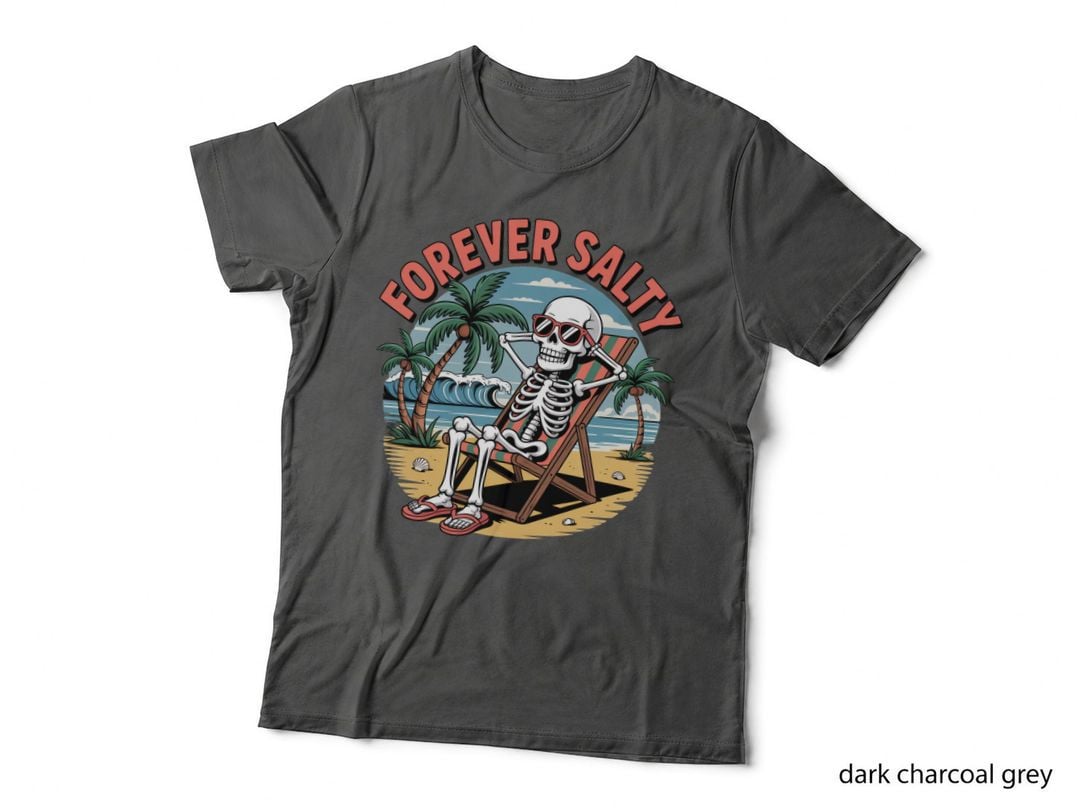 Forever Salty Funny Skull T-Shirt, Skeleton Relaxing on Beach Chair Graphic Tee