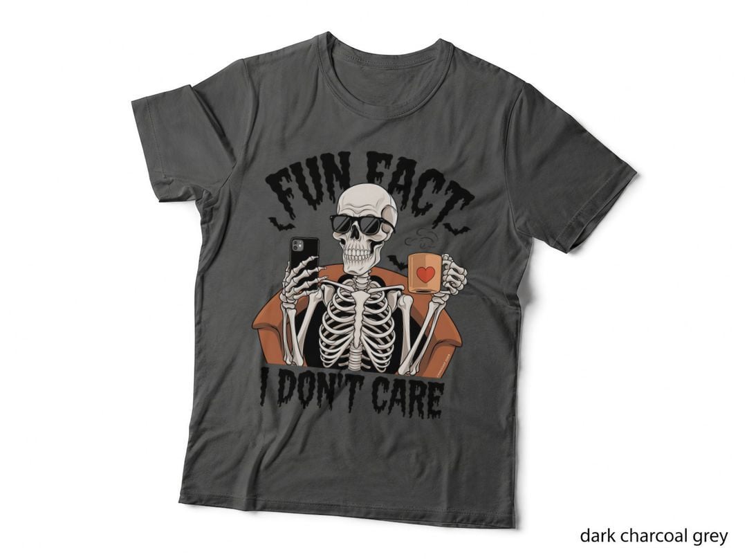 Fun Fact I Don't Care Funny Halloween T-Shirt, Skeleton Using Phone with Coffee