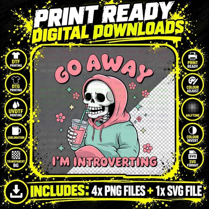 Go Away I'm Introverting Funny Skull T-Shirt Png SVG Digital Bundle