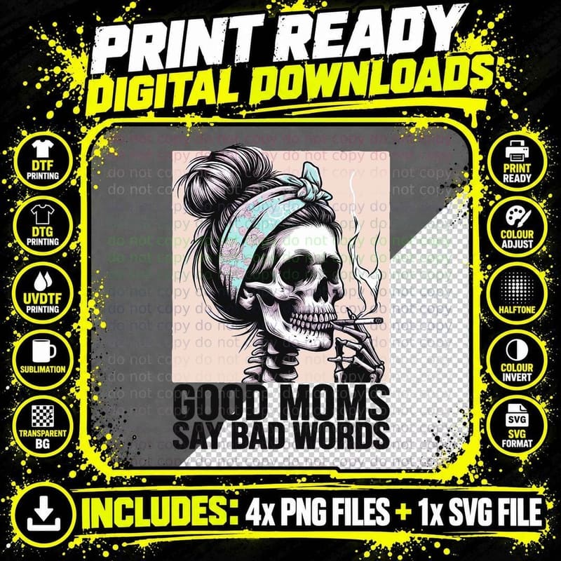 Good Moms Say Bad Words Halloween T-Shirt Png SVG Digital Bundle