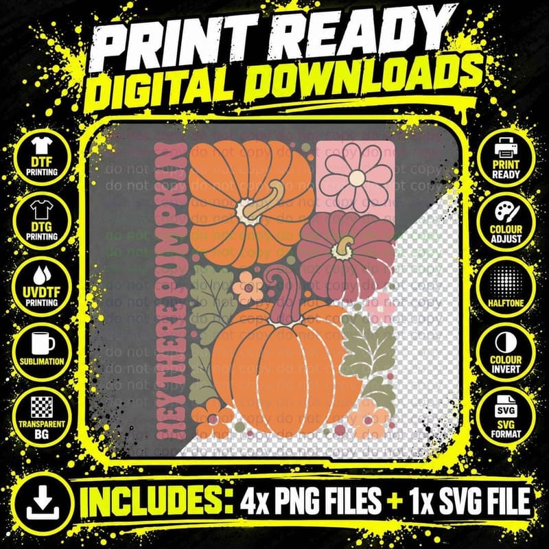 Hey There Pumpkin Halloween T-Shirt Png SVG Digital Bundle