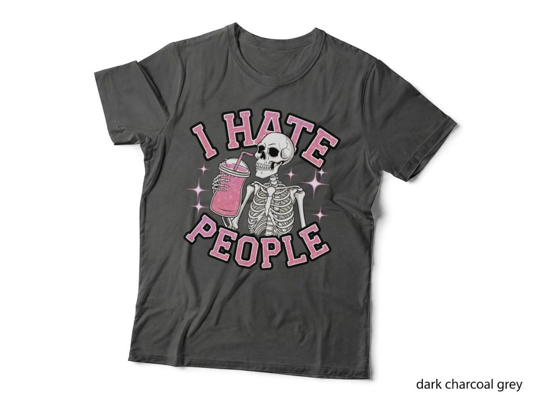 I Hate People Funny Skull T-Shirt, Skeleton Holding Drink with Sparkles Graphic