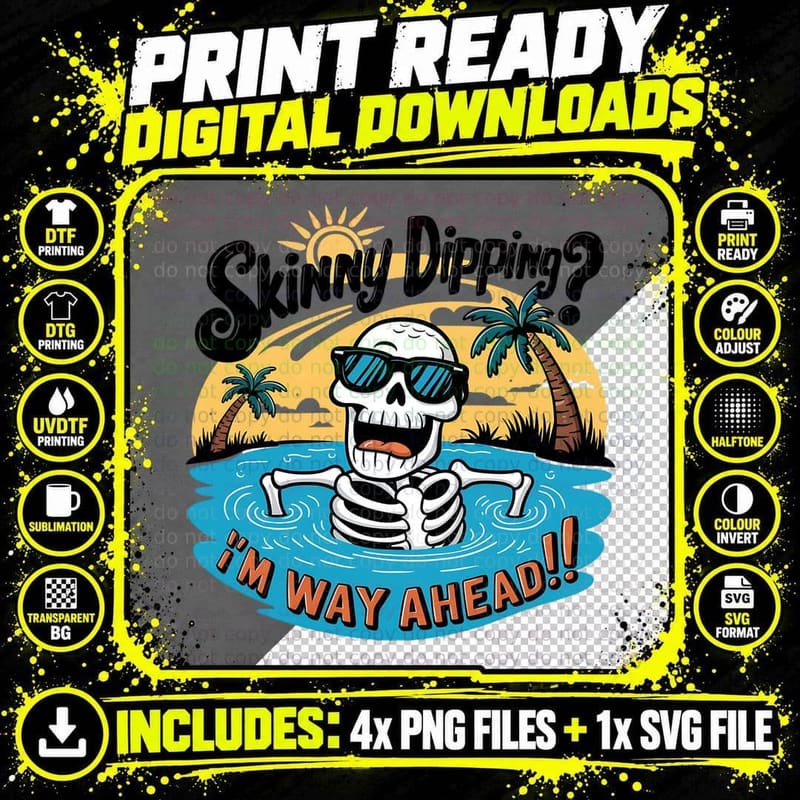 I'm Way Ahead!! Halloween T-Shirt, Skeleton Tropical Png SVG Digital Bundle