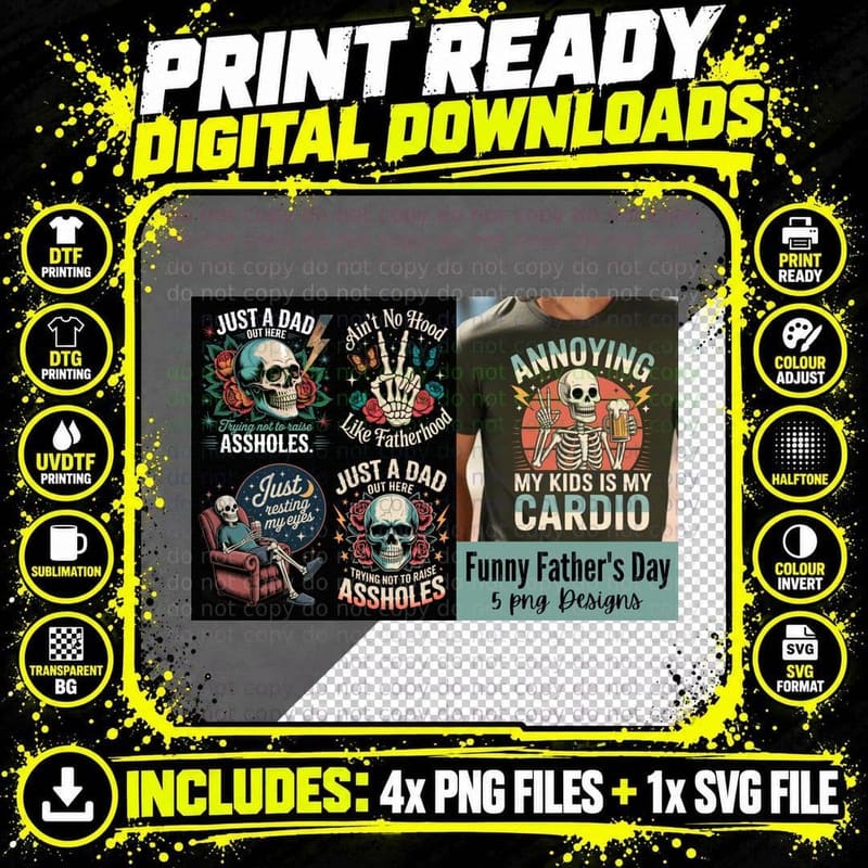 Just a Dad Out Here Trying Not to Raise Assholes. Ain't Png SVG Digital Bundle
