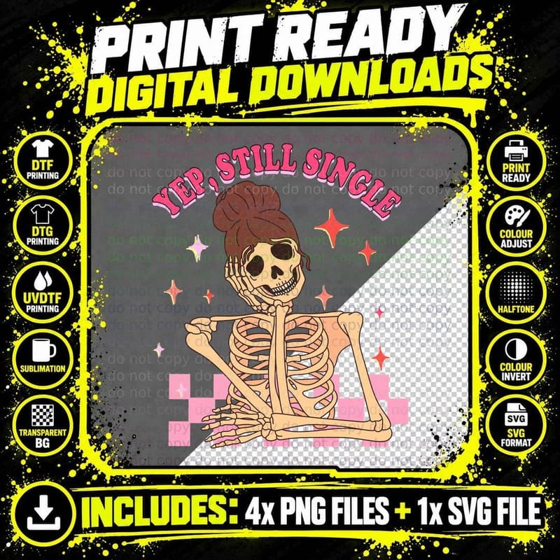 Keep Still Single Halloween T-Shirt Png SVG Digital Bundle
