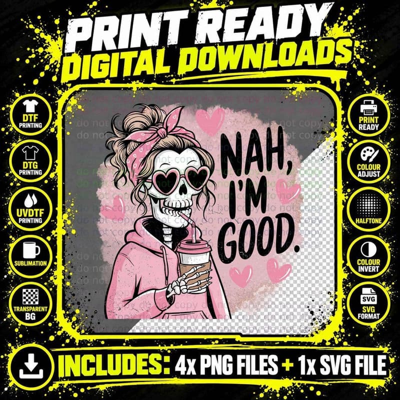 Nah I'm Good Halloween T-Shirt, Skull Coffee Heart Png SVG Digital Bundle