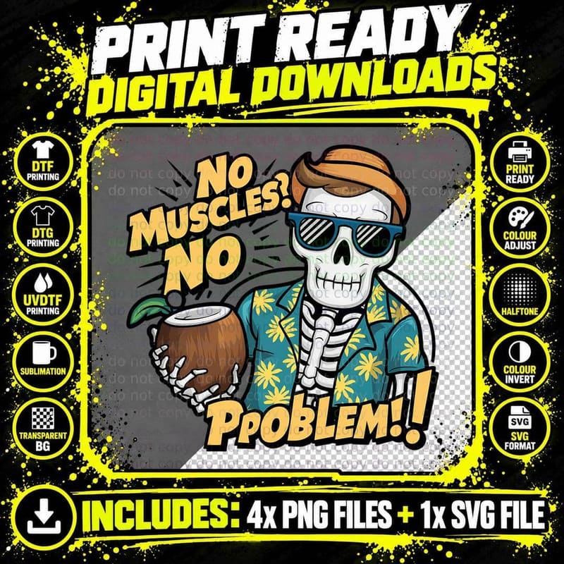 No Muscles! No Problem! Summer T-Shirt Png SVG Digital Bundle