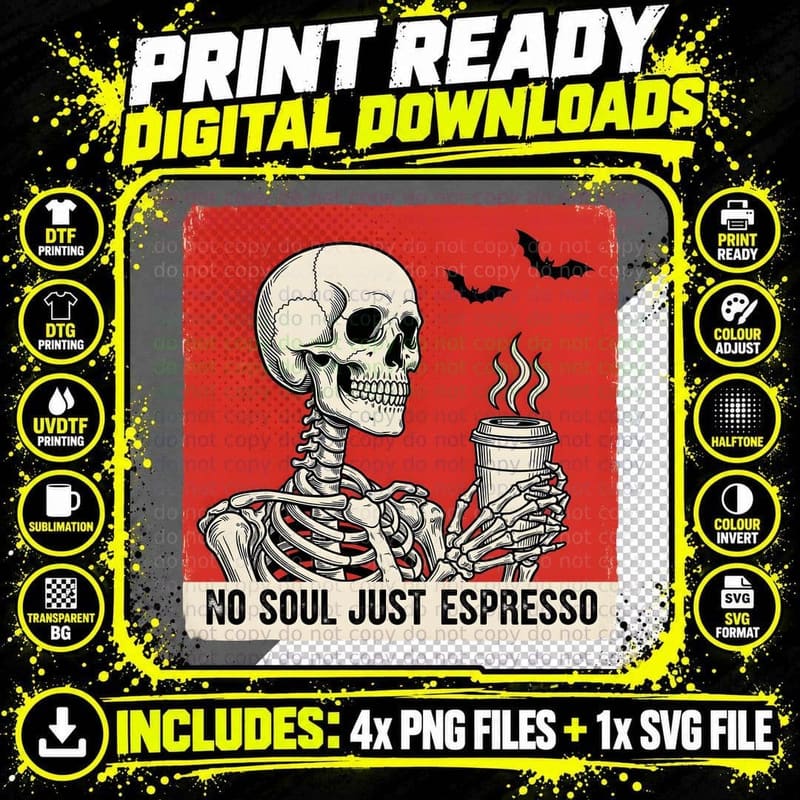 No Soul Just Espresso Funny Skull T-Shirt Png SVG Digital Bundle