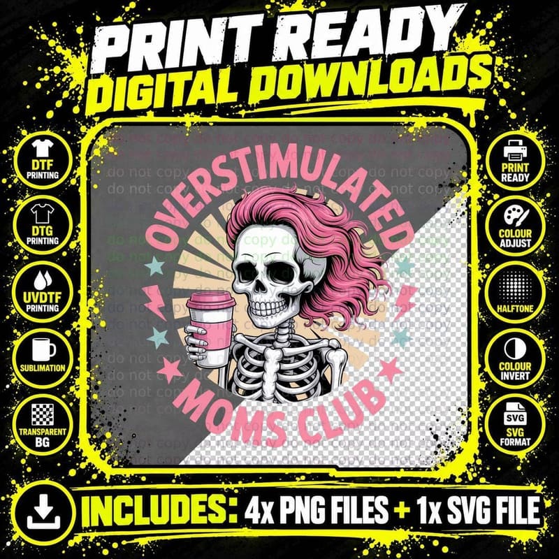 Overstimulated Moms Club Funny Mama T-Shirt Png SVG Digital Bundle