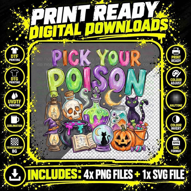 Pick Your Poison Halloween T-Shirt Png SVG Digital Bundle