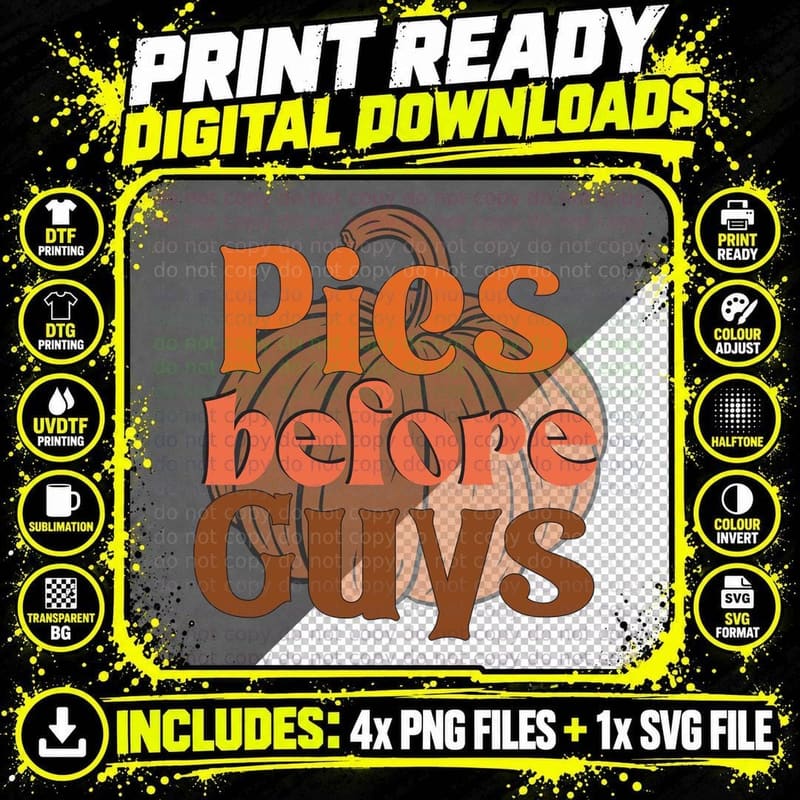 Pies Before Guys Fall T-Shirt, Pumpkin with Decorative Png SVG Digital Bundle