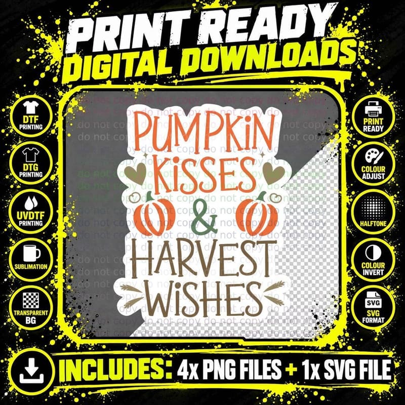 Pumpkin Kisses & Harvest Wishes Fall T-Shirt Png SVG Digital Bundle