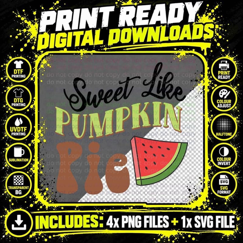 Pumpkin Pie Fall T-Shirt, Text with Watermelon Slice Png SVG Digital Bundle