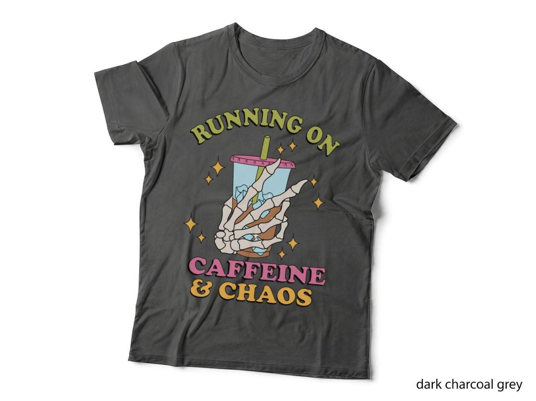 Running on Caffeine & Chaos Mental Health T-Shirt