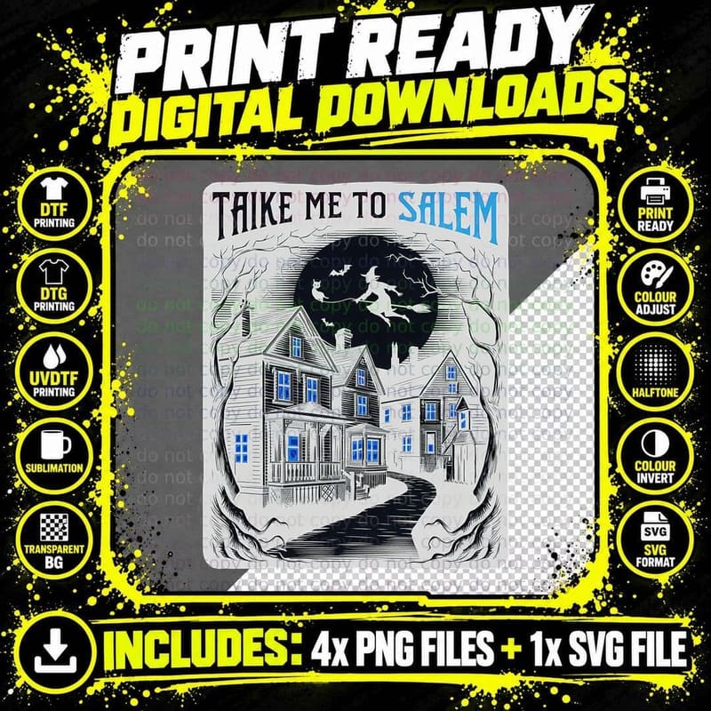 Take Me to Salem Funny Halloween T-Shirt Png SVG Digital Bundle