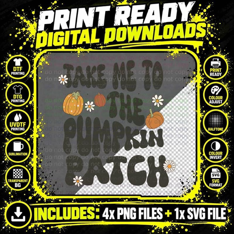 Take Me to the Pumpkin Patch Fall T-Shirt Png SVG Digital Bundle