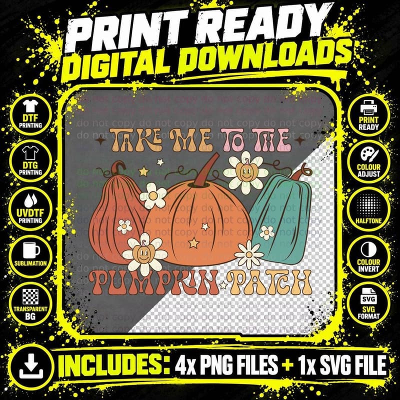 Take Me to the Pumpkin Patch Fall T-Shirt Png SVG Digital Bundle