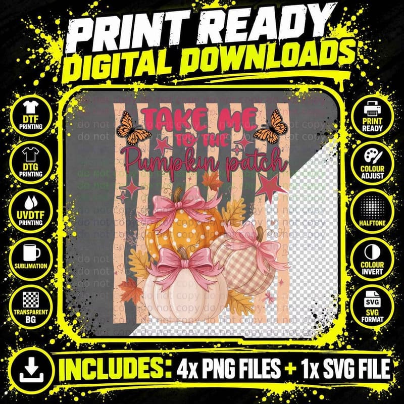 Take Me to the Pumpkin Patch Fall T-Shirt Png SVG Digital Bundle
