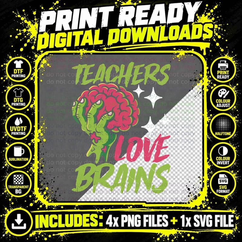 Teachers Love Brains Funny Halloween T-Shirt Png SVG Digital Bundle