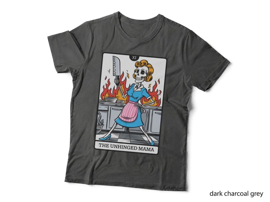 The Unhinged Mama Funny Mama T-Shirt, Skeleton Cooking in Kitchen with Graphic