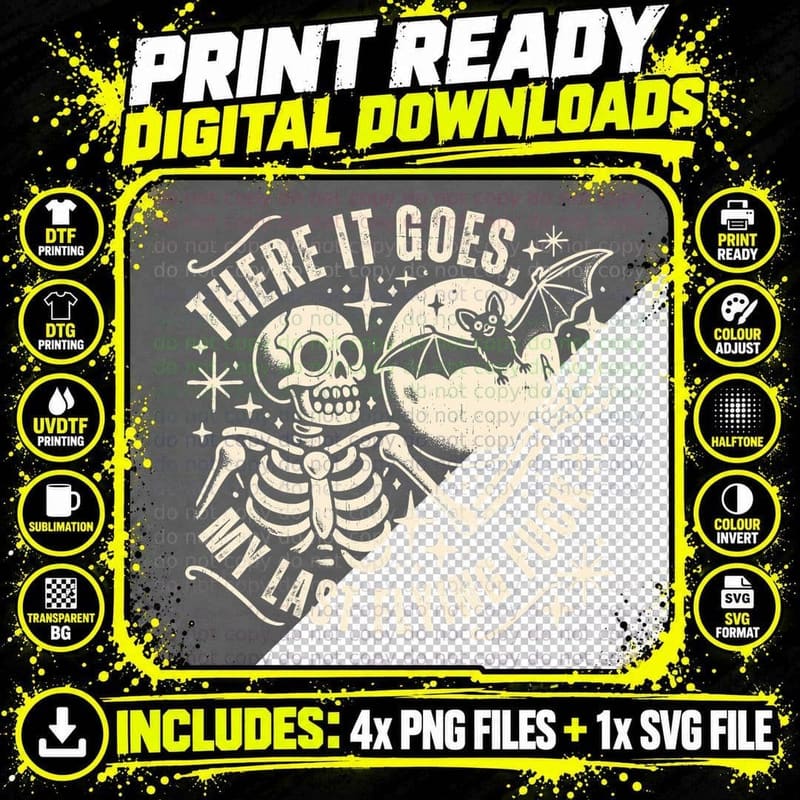 There It Goes My Last Flying Fuck Funny Halloween T-Shirt Png SVG Digital Bundle