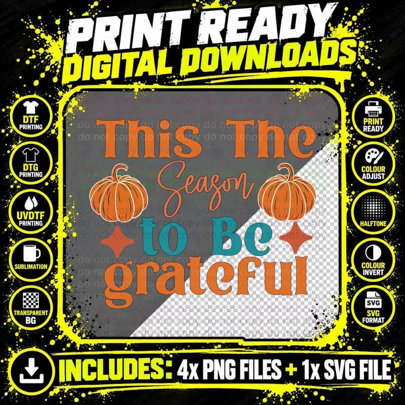 This the Season to Be Grateful Fall T-Shirt Png SVG Digital Bundle