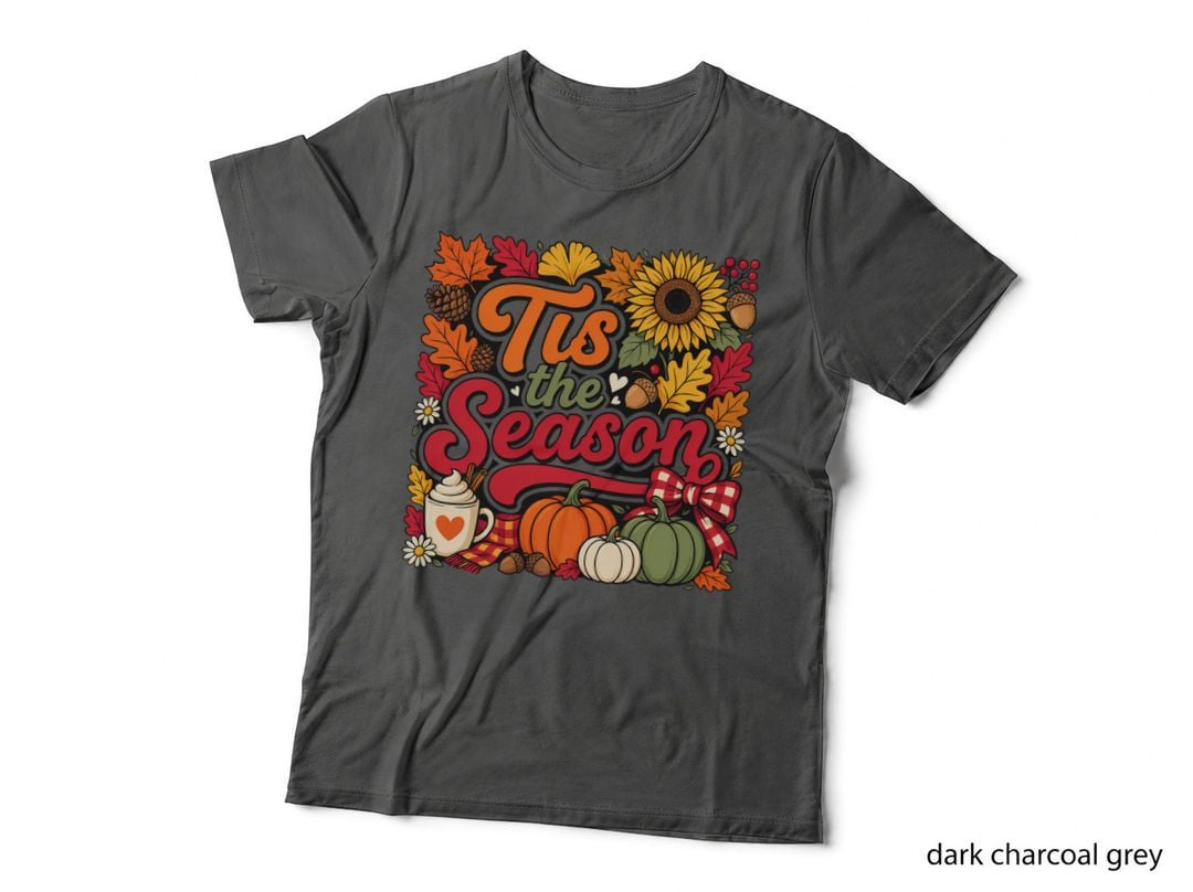 Tis the Season Fall T-Shirt, Autumn Leaves Pumpkin Sunflower Autumn Tee