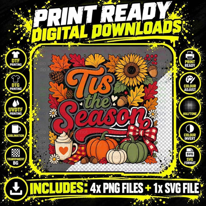 Tis the Season Fall T-Shirt, Autumn Leaves Pumpkin Png SVG Digital Bundle