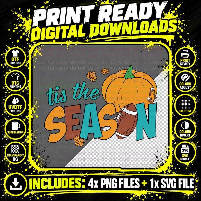 Tis the Season Football T-Shirt, Fall Sports Theme with Png SVG Digital Bundle