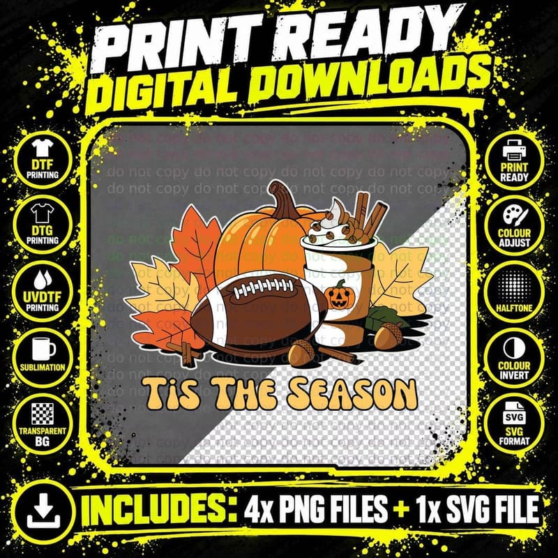 Tis the Season Football T-Shirt, Pumpkin Spice Latte Png SVG Digital Bundle