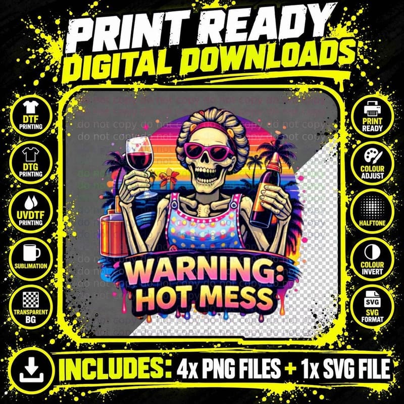 Warning Hot Mess Funny Skull T-Shirt Png SVG Digital Bundle