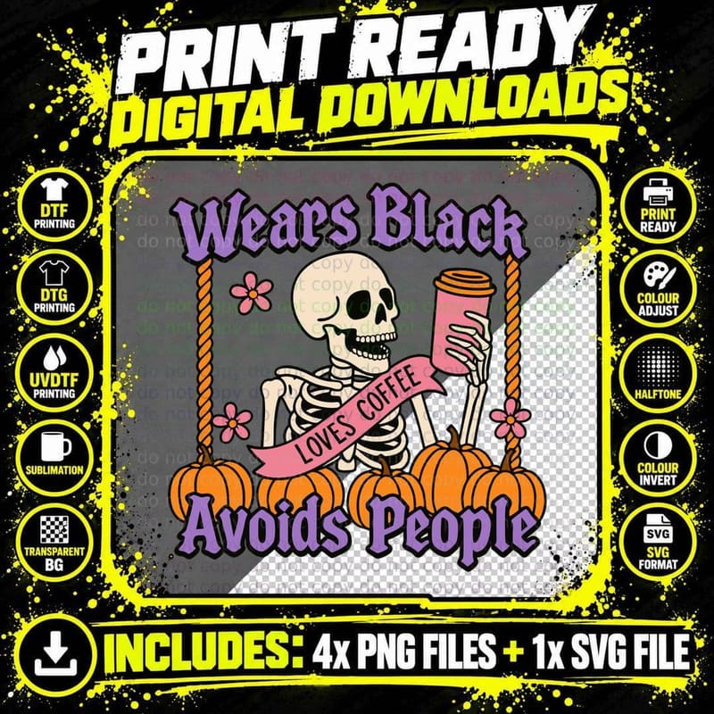 Wears Black Loves Coffee Avoids People Funny Skull Png SVG Digital Bundle