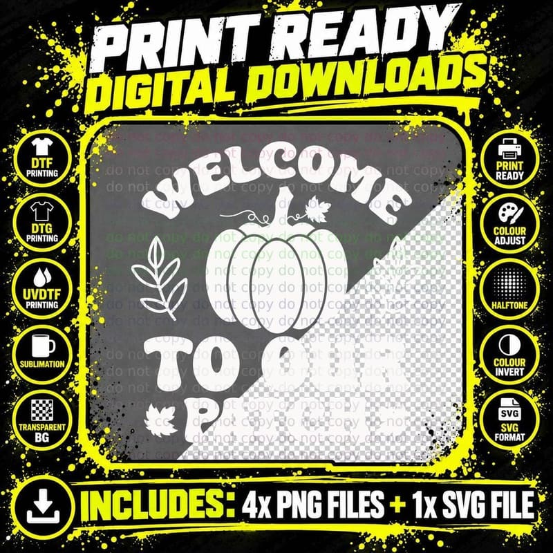 Welcome to Our Patch Fall T-Shirt, Pumpkin Cursive Png SVG Digital Bundle